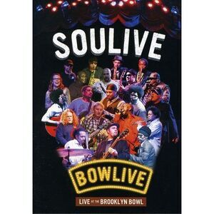 Soulive - Bowlive  DVD
